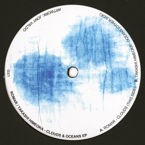 Romar / Takashi Himeoka - Clouds & Oceans EP (12", EP, Tra)