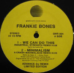 Frankie Bones - We Can Do This (12", Ltd)