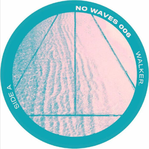 Walker. - No Waves 006 (12", EP)