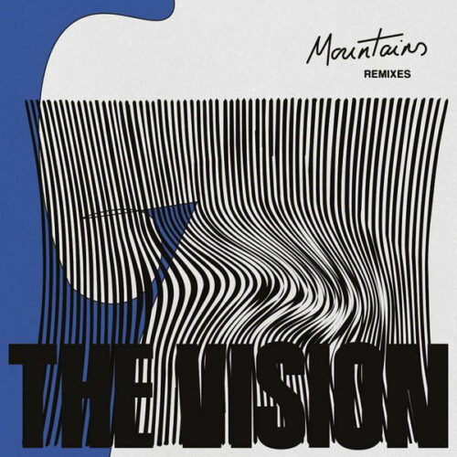 The Vision (16) Ft Andreya Triana - Mountains (Remixes) (12")