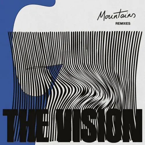 The Vision (16) Ft Andreya Triana - Mountains (Remixes) (12")