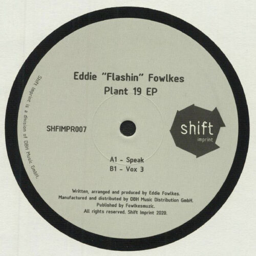 Eddie "Flashin" Fowlkes* - Plant 19 EP (12", EP)