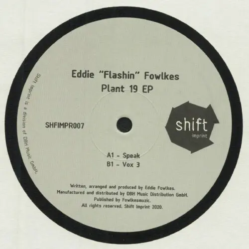Eddie "Flashin" Fowlkes* - Plant 19 EP (12", EP)