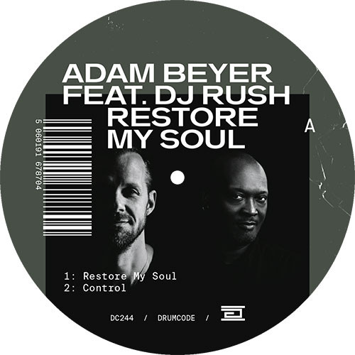 Adam Beyer Feat. DJ Rush - Restore My Soul (12")