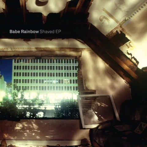 Babe Rainbow (2) - Shaved EP (12", EP)