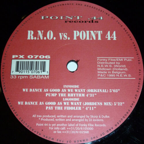 R.N.O. vs. Point 44 - We Dance As Good As We Want (12")