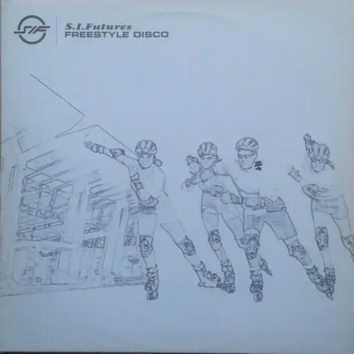S.I. Futures - Freestyle Disco (12")