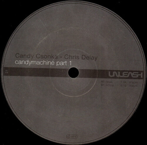 Candy Csonka & Chris Delay - Candymachine (Part 1) (12")