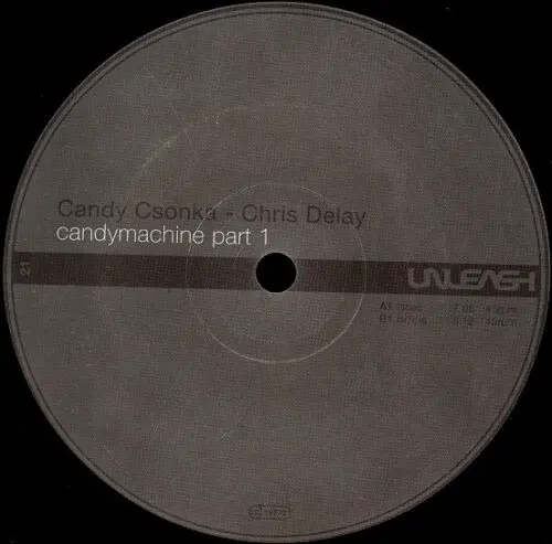 Candy Csonka & Chris Delay - Candymachine (Part 1) (12")