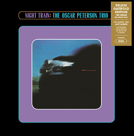 The Oscar Peterson Trio - Night Train (LP, Album, Dlx, RE, 180)