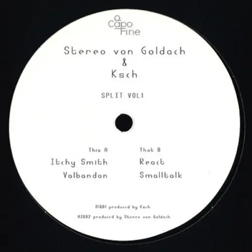 Stereo Von Goldach / Ksch - Split Vol. 1 (12")