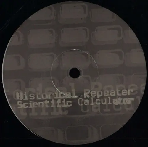 Historical Repeater - Scientific Calculator (12", EP)