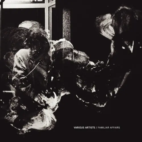Various - Familiar Affairs (12")