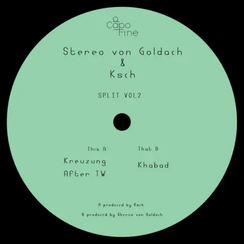 Stereo Von Goldach, Ksch - Split Vol. 2 (12")