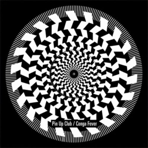 Pin Up Club*, Conga Fever - Zehn (12", EP)