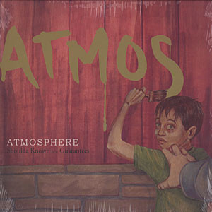 Atmosphere (2) - Shoulda Known (12", Maxi)