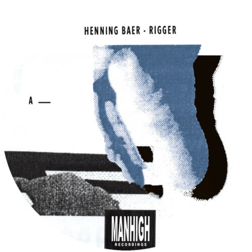 Henning Baer - Rigger (12", EP)