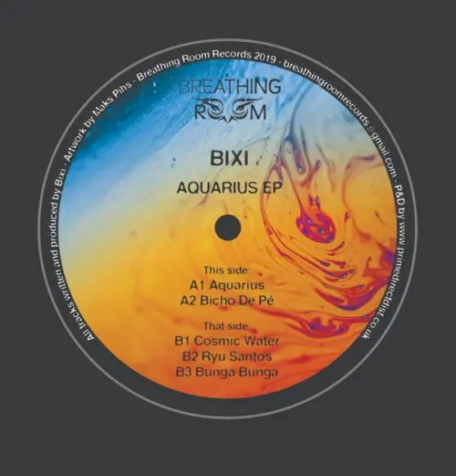 Bixi* - Aquarius EP (12", EP)