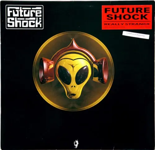 Future Shock (2) - Really Strange (12")