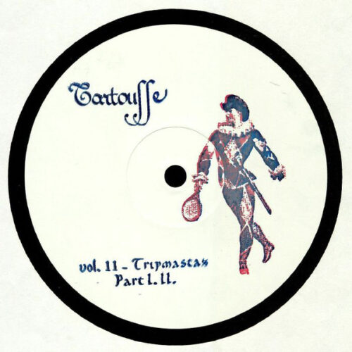 Tripmastaz - Tartouffe Vol. 11 de Tripmastaz Partie II (12")