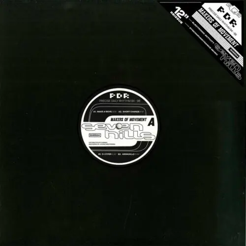Makers Of Movement - Seven Hills Presents: Precise Daily Rhythm 94 - 98 (2x12", RE)