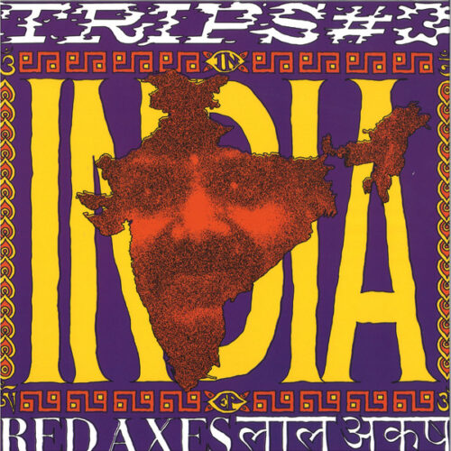 Red Axes - Trips #3: India (12", EP, RE)