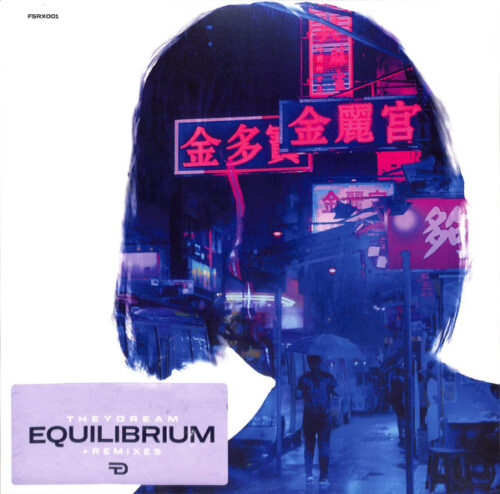 Theydream - Equilibrium + Remixes (12")
