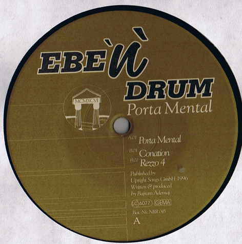 Ebe'n'Drum - Porta Mental (12")