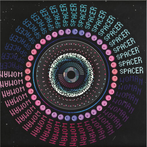 Charlie - Spacer Woman Reworked (12")