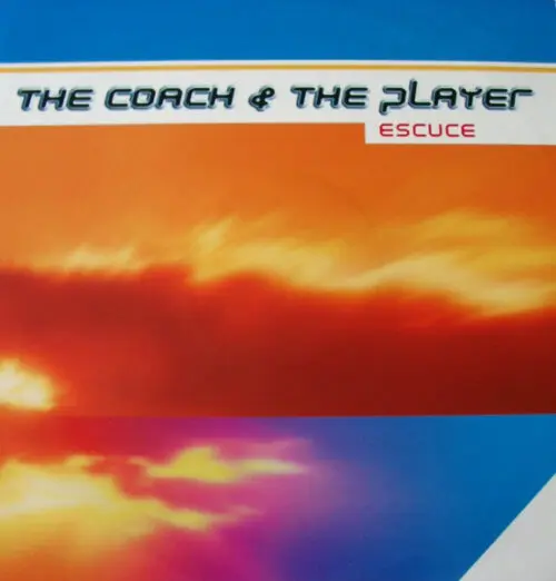 The Coach & The Player* - Escuce (12")