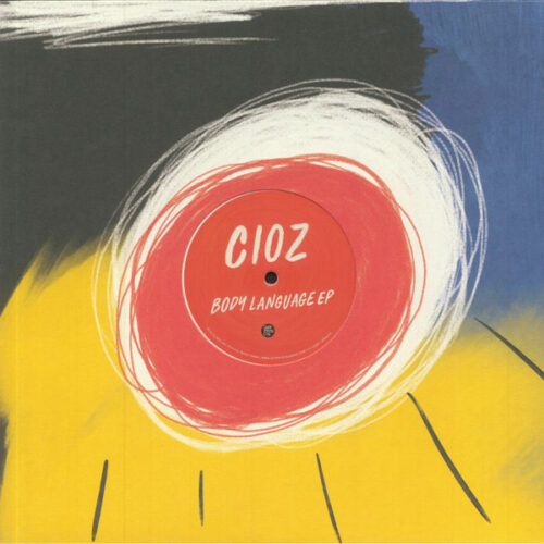 Cioz - Body Language Vol. 23 (12")