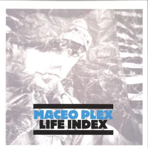 Maceo Plex - Life Index (2xLP, Album, RE)