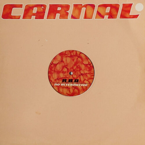 R.B.A. - No Alternative (12")