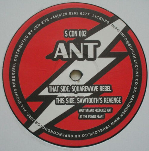 Ant - Squarewave Rebel / Sawtooth's Revenge (12")
