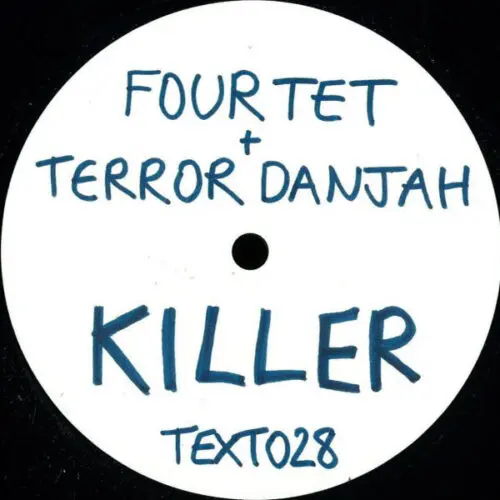 Four Tet + Terror Danjah - Killer / Nasty (12")