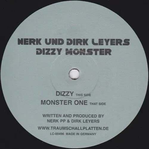 Nerk Und Dirk Leyers* - Dizzy Monster (12")