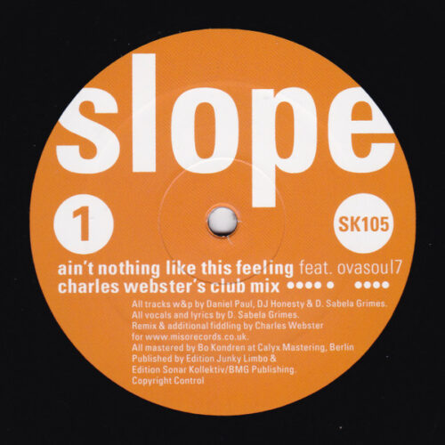 Slope Feat. Ovasoul7 - Ain't Nothing Like This Feeling (12")