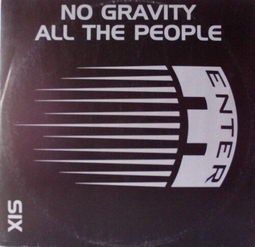 No Gravity - All The People (12")