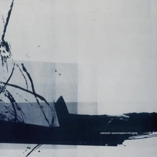 Underworld - Second Toughest In The Infants (2xLP, Album, RE, RM)