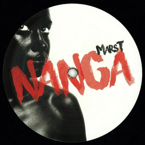 Marst - Nanga  (12")