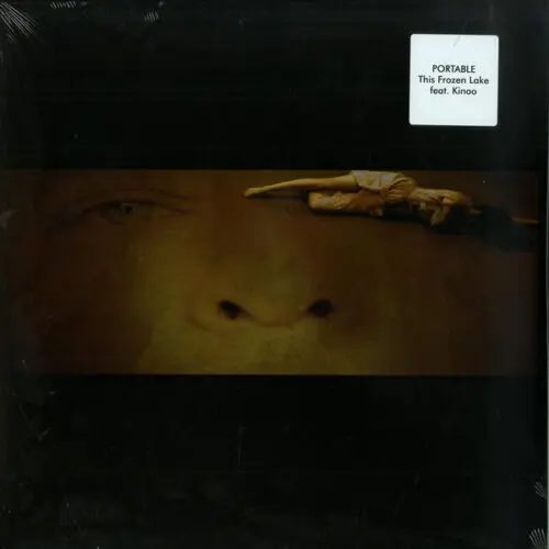 Portable Feat. Kinoo - This Frozen Lake (12")