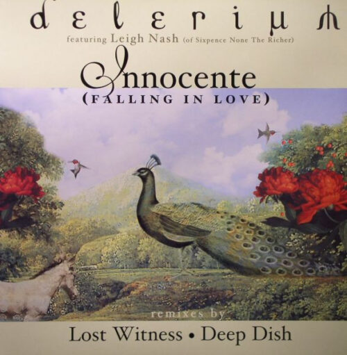 Delerium Featuring Leigh Nash - Innocente (Falling In Love) (Remixes By Lost Witness • Deep Dish) (12")