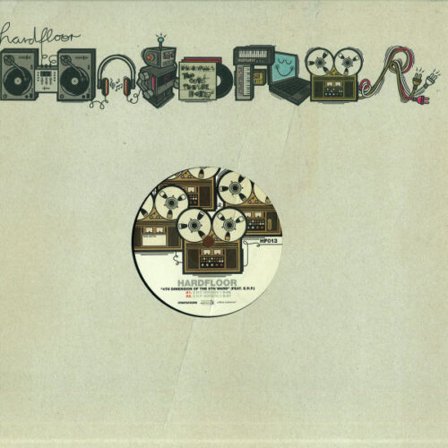 Hardfloor Feat. E.R.P. - 4th Dimension Of The 5th Ward (12", Ltd)