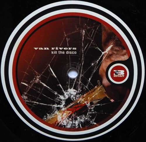 Van Rivers - Kill The Disco (12")