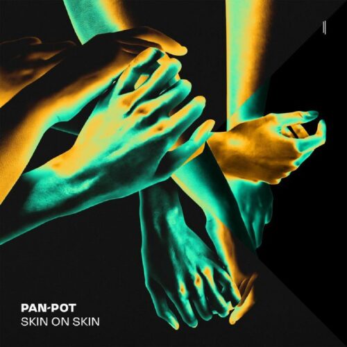 Pan-Pot - Skin on skin (12")