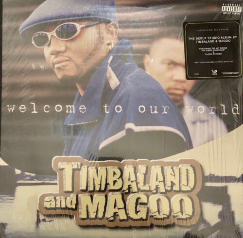 Timbaland & Magoo - Welcome To Our World (2xLP, Album, RE)