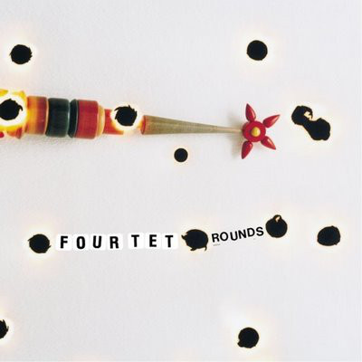 Four Tet - Rounds (2xLP, 180 + CD + Album, RE)