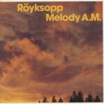 royksoppmelody