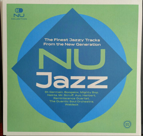 Various - Nu Jazz (The Finest Jazzy Tracks From The New Generation) (LP, Comp)