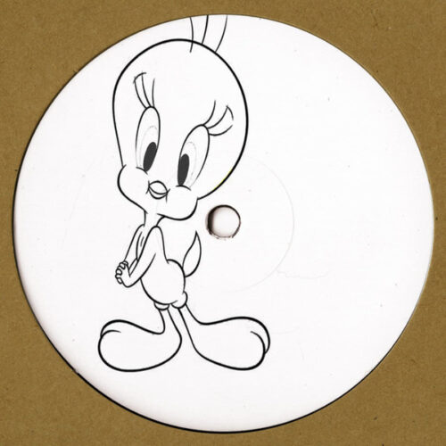 Tweety - 005 (12", Mar)